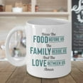 thumbnail image 3 of Bless The Food Before Us, The Family Beside Us And The Love Between Us. Christian Themed Coffee & Tea Gift Mug, Utensils, Essentials, Supplies, Items And Accessories For Men & Women Cooks, 3 of 4