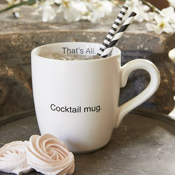 Cocktail Mug Funny Sassy Joke Classic White 16 ounce Glossy Ceramic Mug