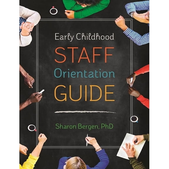 Early Childhood Staff Orientation Guide, (Paperback)