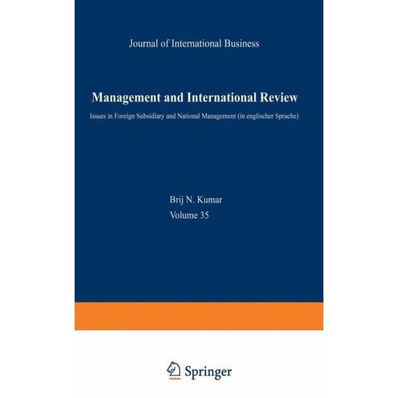 Mir Special Issue Management and International Review: Euro-Asian Management and Business II -- Issues in Foreign Subsidiary and National , (Paperback)