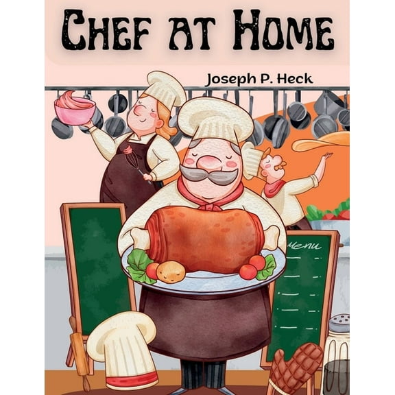 Chef at Home: Complete Healthy Cookbook, (Paperback)