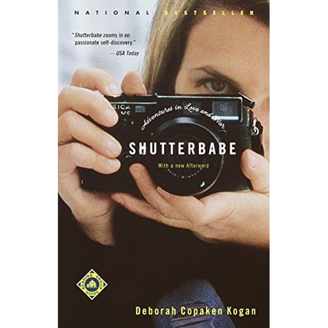 Shutterbabe: Adventures in Love and War
