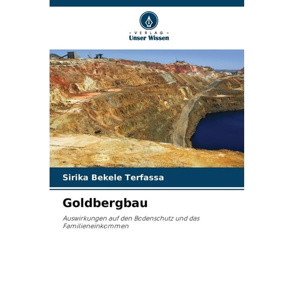Goldbergbau, (Paperback)