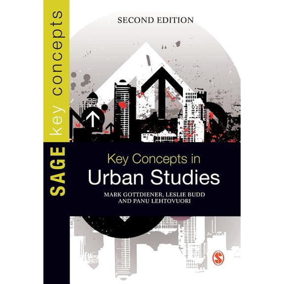 Key Concepts (Sage) Key Concepts in Urban Studies, (Paperback)