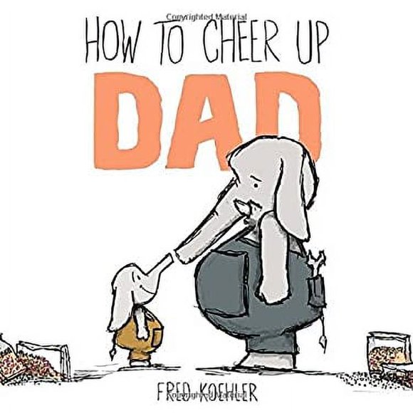 Pre-Owned How to Cheer up Dad 9780803739222