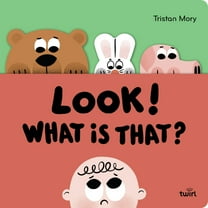 Look! What Is That?, (Hardcover)