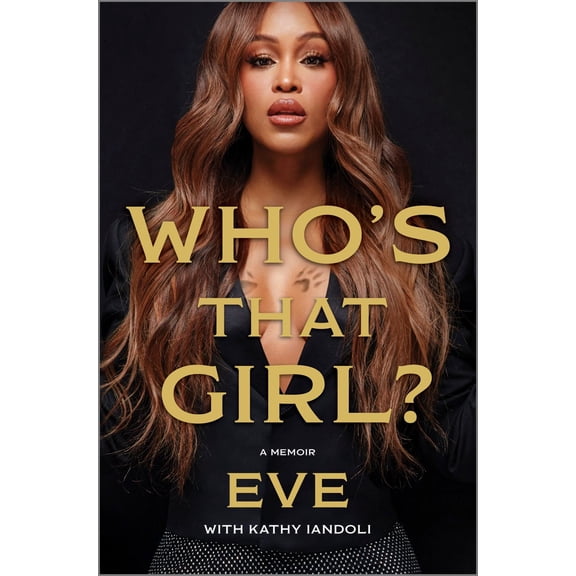 Who's That Girl?: A Memoir (Hardcover)