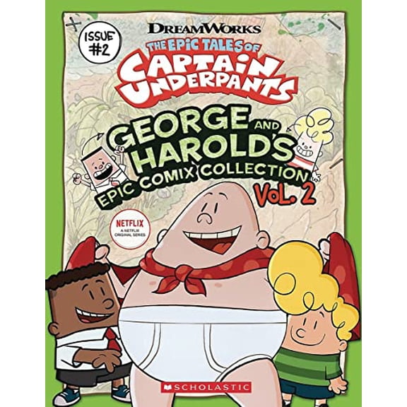 Pre-Owned The Epic Tales of Captain Underpants: George and Harold's Epic Comix Collection 2: Volume 2 Paperback