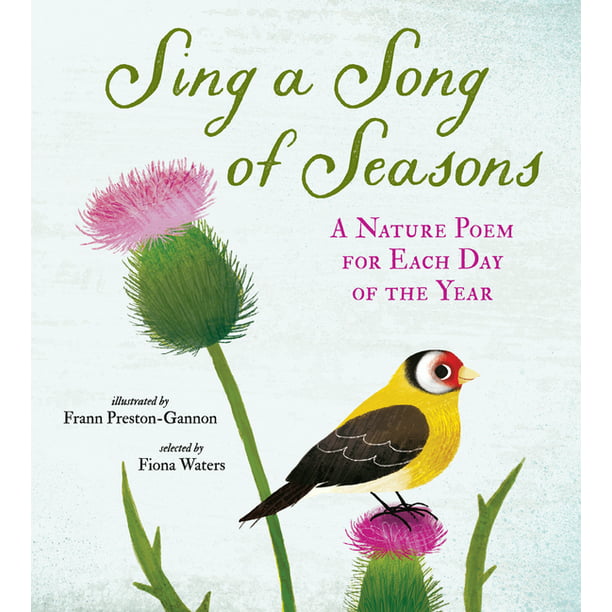 Sing A Of Seasons Nature Poem