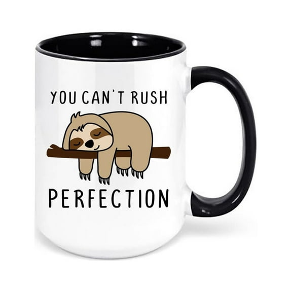 Sloth Mug, You Can't Rush Perfection, Sloth Coffee Mug, Sloth Gift, Gift For Her, Sublimated Design, Sloth Lover Gift, Sleepy Sloth, Funny, BLACK