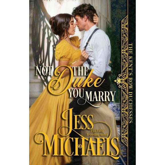 Not the Duke You Marry, (Paperback)