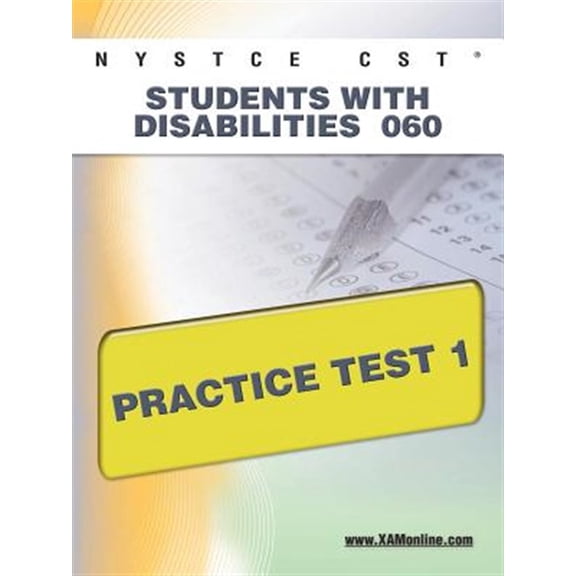 Pre-Owned NYSTCE CST Students With Disabilities 060 Practice Test 1