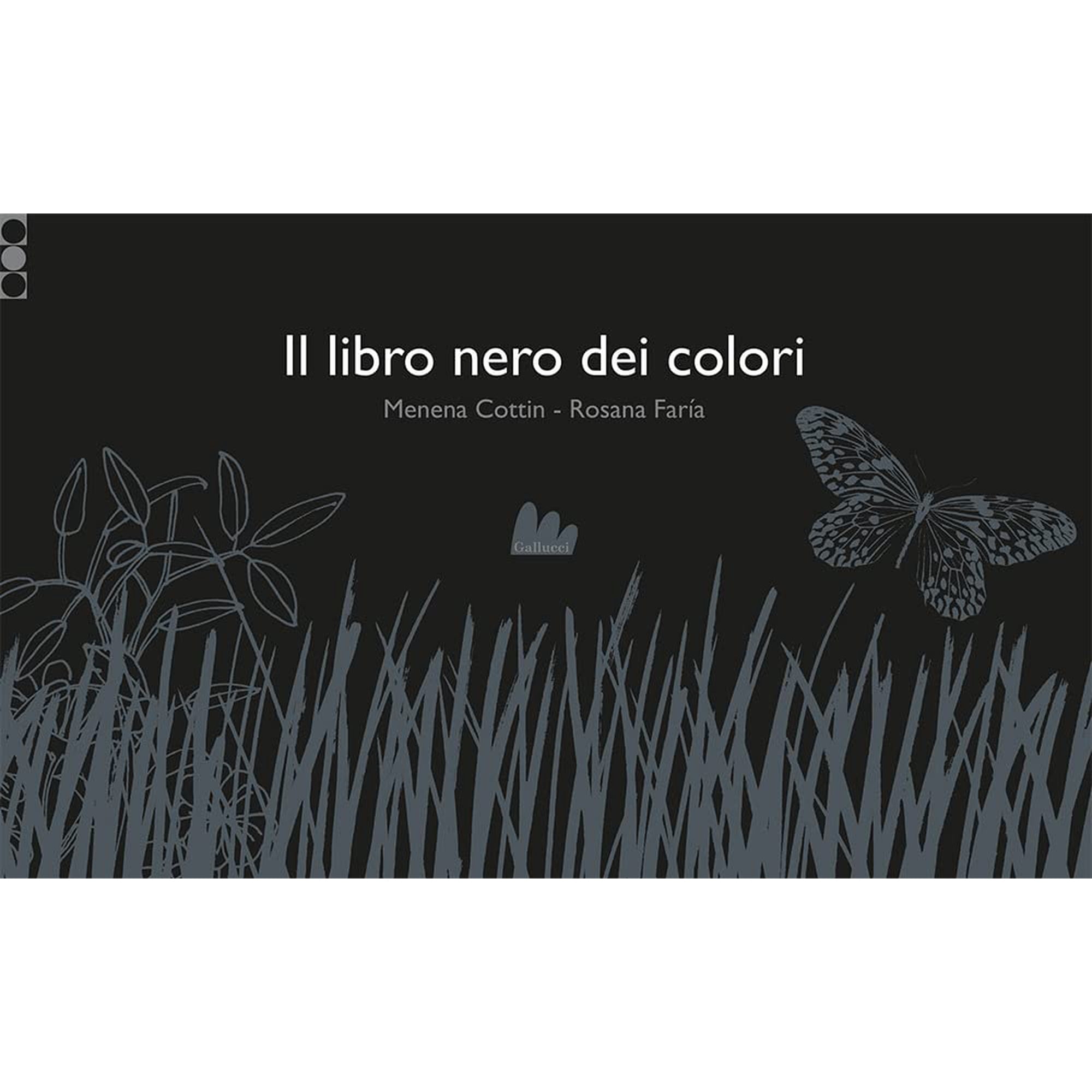 Fabian Negrin Menena Cottin Rosana Far&igrave;a Il libro nero dei colori. Ediz. illustrata (Hardcover)