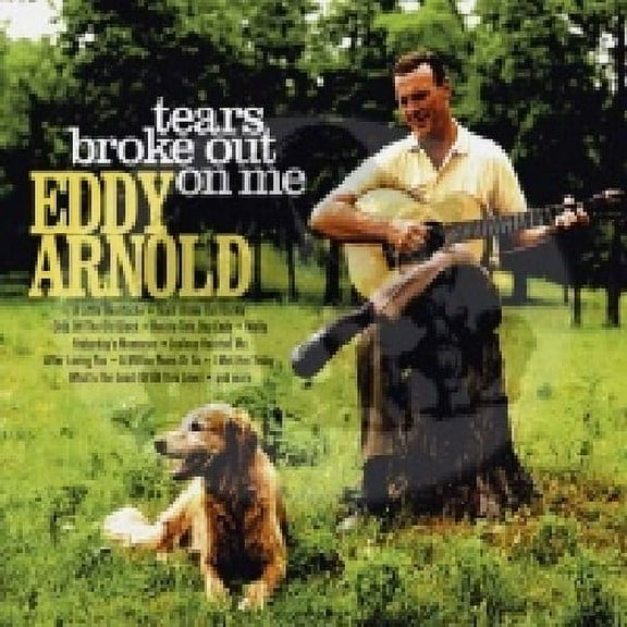 Eddy Arnold - Tears Broke Out on Me - Country - CD