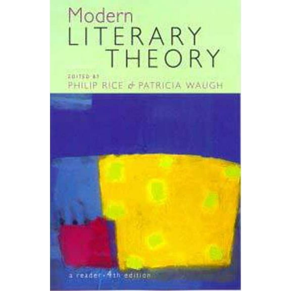 Modern Literary Theory a Reader 4e, (Paperback)