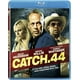 Catch.44 [Blu-ray] – image 1 sur 1