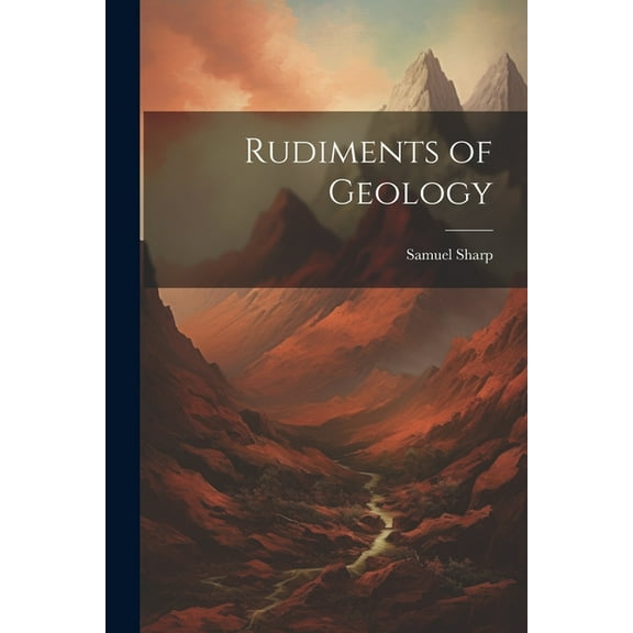 Rudiments of Geology (Paperback)