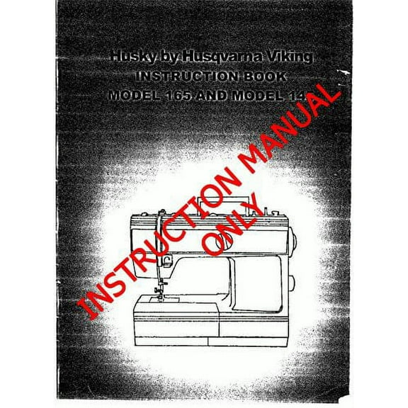 Husqvarna Viking Husky 145 165 User Owners Manual Reprint