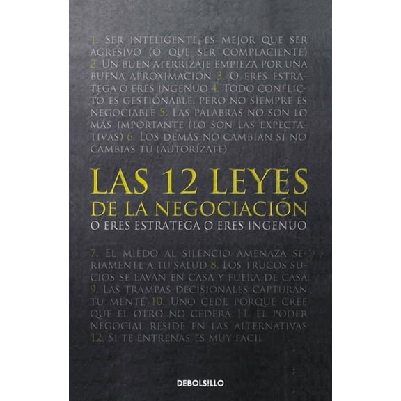Las 12 Leyes de la Negociaciã3n / The 12 Laws of Negotiation, (Paperback)