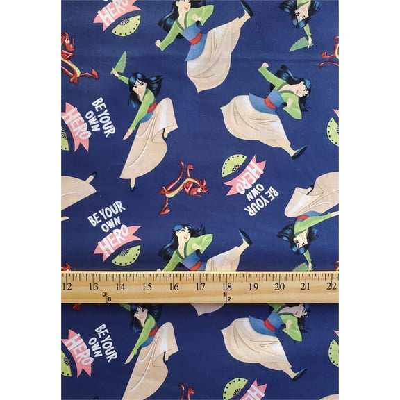 100% Cotton Fabric Disney's Mulan, Be Your Own Hero Print /45" Wide/Sold By Yard