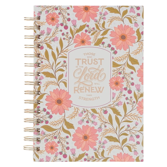 Christian Art Gifts Inspirational Journal, Those Who Trust in the Lord Wide Ruled Notebook, Isaiah 40:31 Bible Verse, Co, (Spiral-Bound)