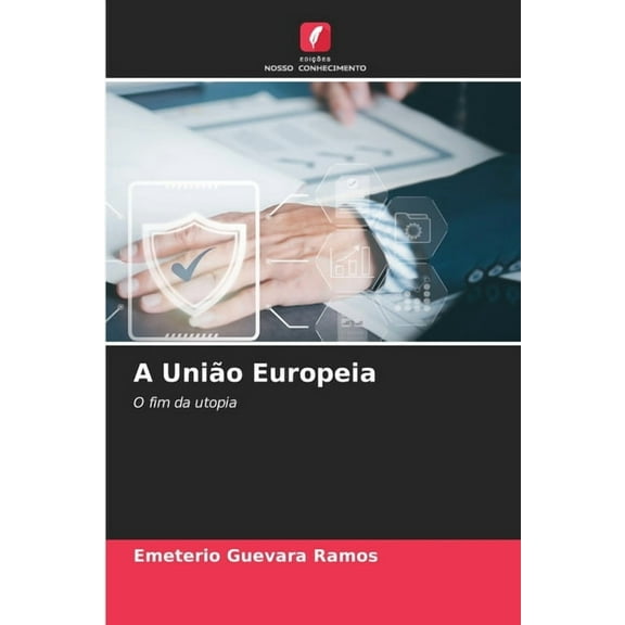 A União Europeia, (Paperback)