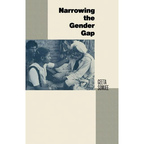 Narrowing the Gender Gap, (Paperback)