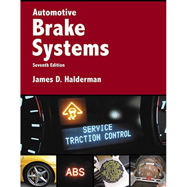 Automotive Brake Systems (7th Edition) (Automotive Systems Books)