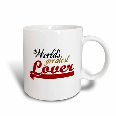 Valentinesdaygifts 3dRose Worlds Greatest Lover - Funny romantic gifts - humorous fun love romance anniversary Valentines day, Ceramic Mug, 15-ounce ()