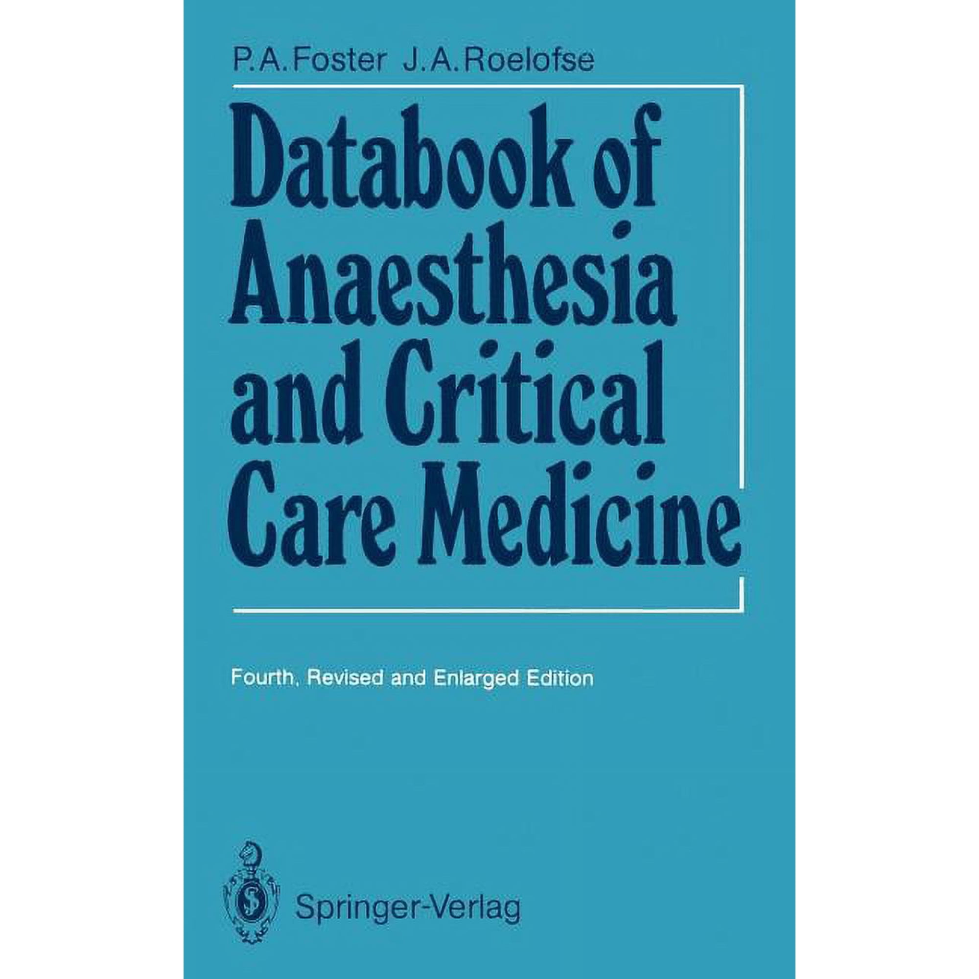 Databook of Anaesthesia and Critical Care Medicine, (Paperback)