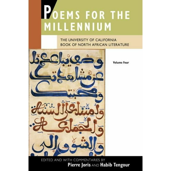 Poems for the Millennium, Volume Four : The University of California Book of North African Literature (Edition 1) (Paperback)