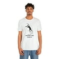 thumbnail image 4 of Chase your Dreams not People (Unisex Jersey Short Sleeve T-shirt)- Cre8ta, 4 of 4
