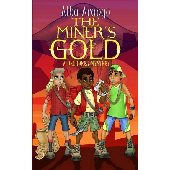 The Miner's Gold, (Paperback)