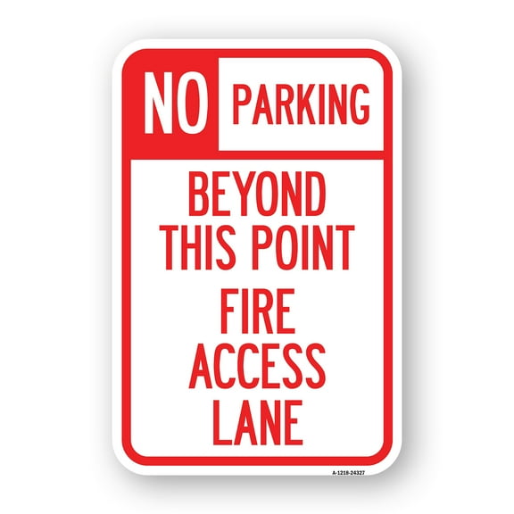 SignMission A-1824-24327 18 x 24 in. Aluminum Sign - Beyond This Point Fire Access Lane