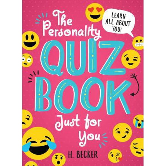 Pre-Owned The Personality Quiz Book Just for You: Learn All about You! (Paperback) 1492653217 9781492653219