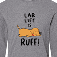 thumbnail image 4 of Inktastic Lab Life is Ruff Yellow Lab Long Sleeve T-Shirt, 4 of 5