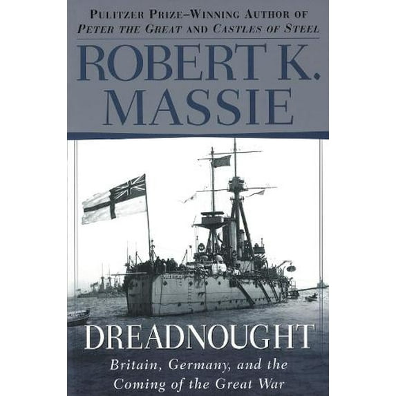 Pre-Owned Dreadnought: Britain, Germany, and the Coming of the Great War Paperback