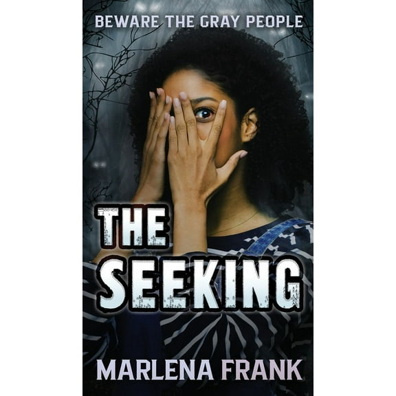 Monstrous Creatures The Seeking, Book 1, (Hardcover)