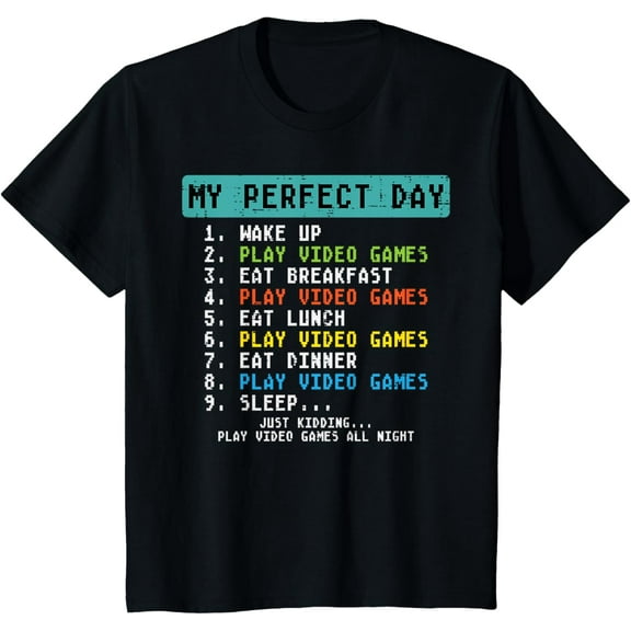 My Perfect Day Play Video Games Funny Gamer Boys Kids T-Shirt