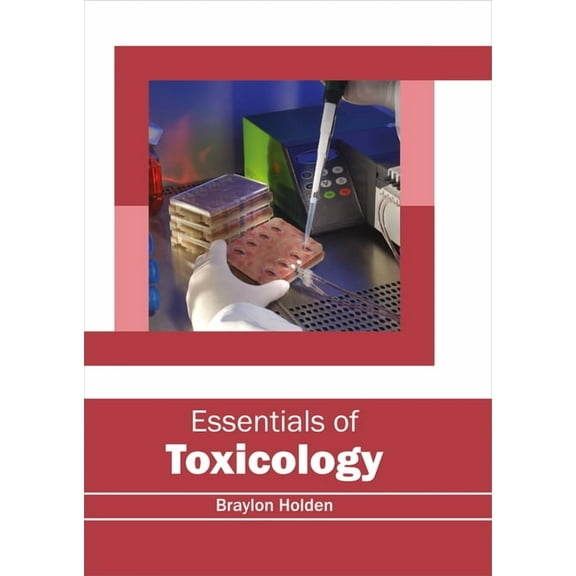Essentials of Toxicology, (Hardcover)