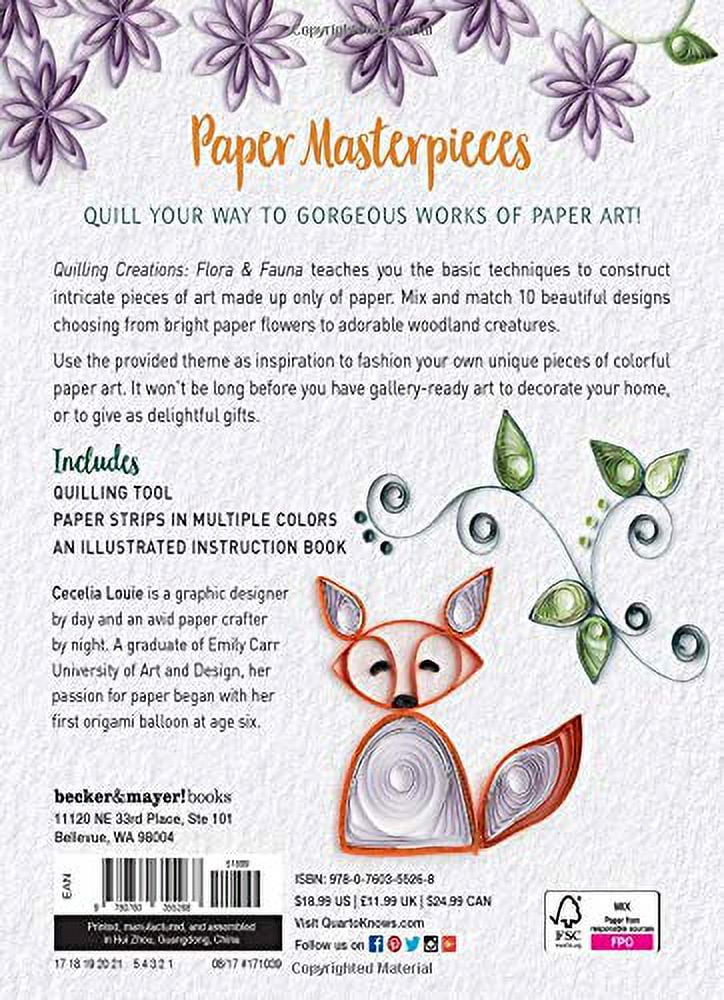 The Art of Paper Quilling Kit: Create 10 Beautiful Flora and Fauna Designs  - Includes: Quilling Pen, 360 Paper Strips with 16 Colors, Instruction Book  (Kit)