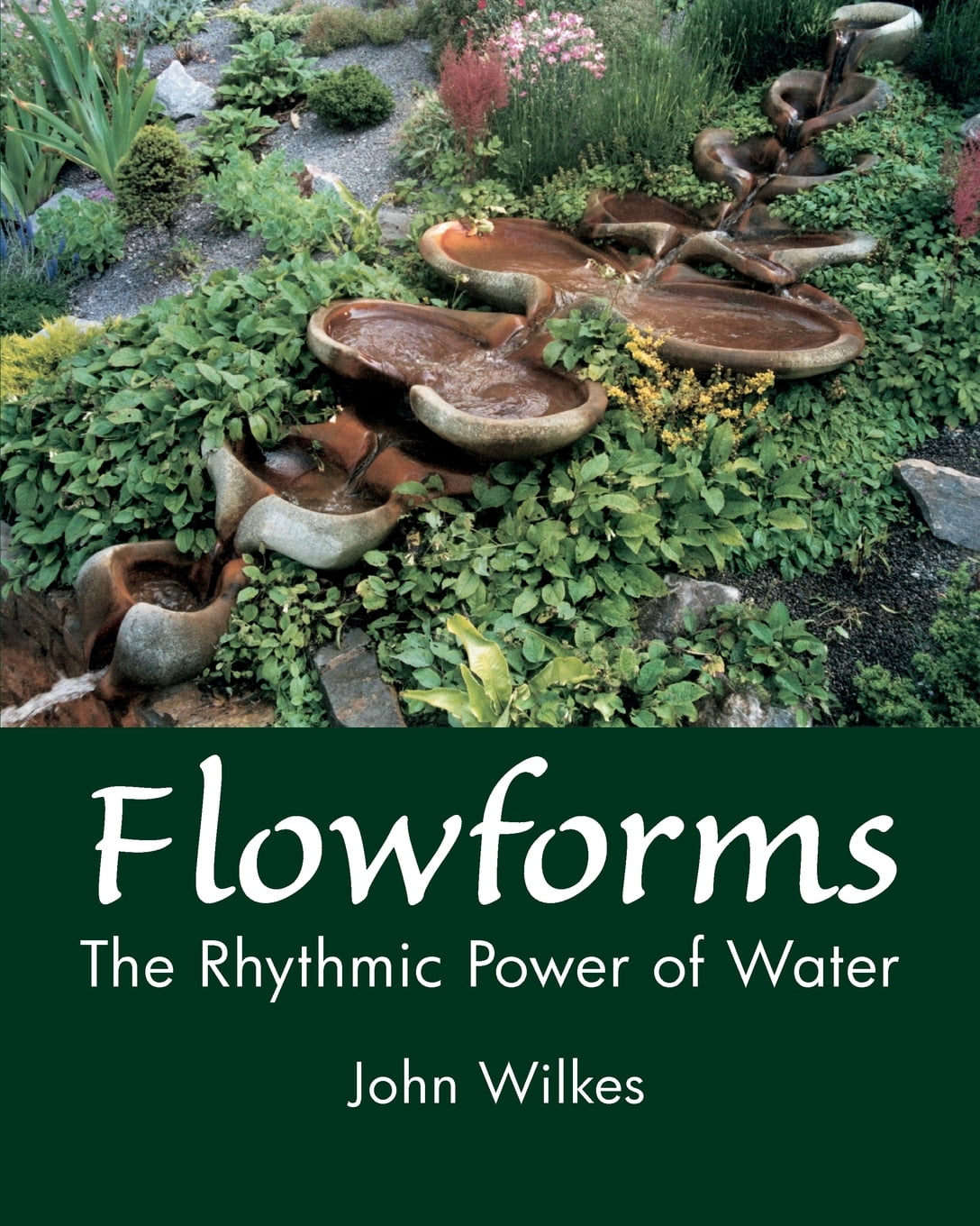 flowforms-the-rhythmic-power-of-water-new-release