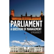 Parliament : A Question of Management (Paperback)