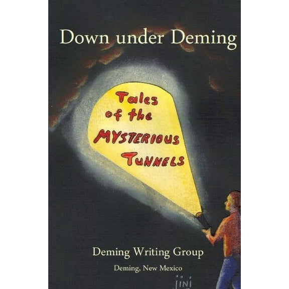 Down under Deming (Paperback)