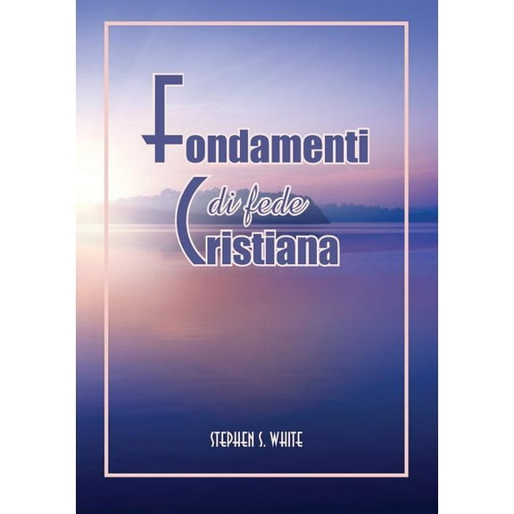 Fondamenti Di Fede Cristiana (Paperback)