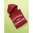 thumbnail image 3 of Coffeine And Quarantine Quote Hoodie Women -GoatDeals Designs, Female Medium, 3 of 4