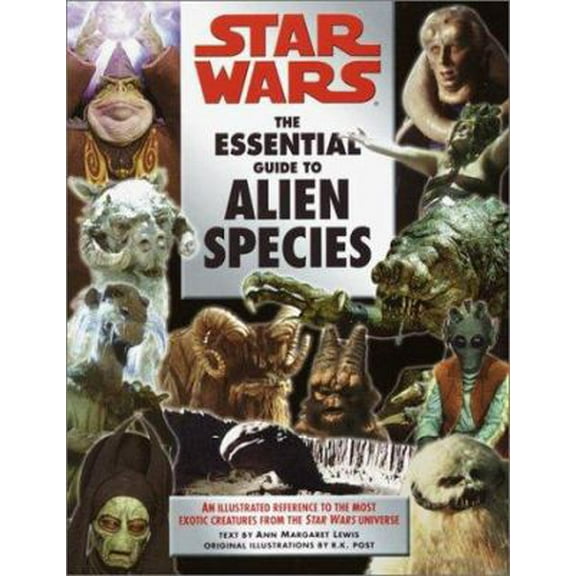 Pre-Owned The Essential Guide to Alien Species (Star Wars) (Paperback) 0345442202 9780345442208