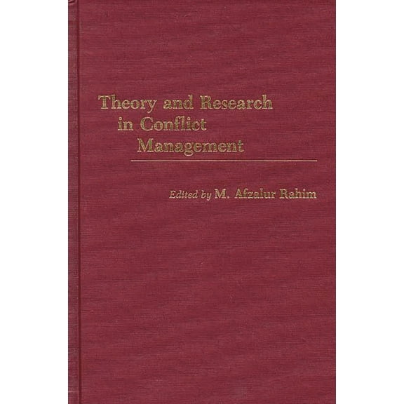 Theory and Research in Conflict Management, (Hardcover)