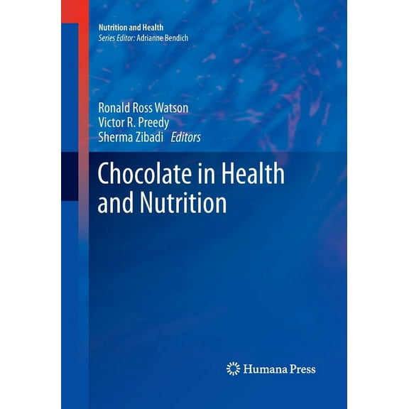 Nutrition and Health Chocolate in Health and Nutrition, Book 7, (Paperback)
