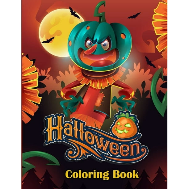 Halloween Coloring Book A Collection Of Fun And Easy Halloween Coloring Pages For Kids Paperback Walmart Com Walmart Com